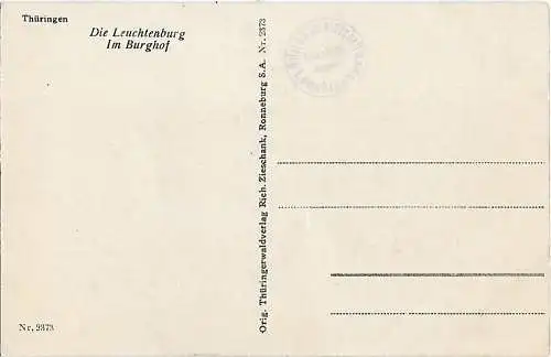AK Die Leuchtenburg. Im Burghof. Thür.. ca. 1911, Postkarte. Serien Nr, 1911
