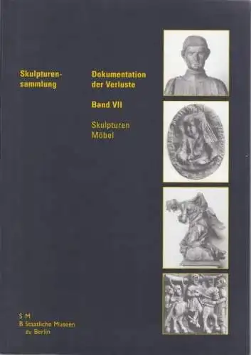 Buch: Dokumentation der Verluste Skulpturensammlung, Lambacher, Lothar. 2006