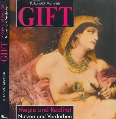 Buch: Gift, Martinetz, Dieter / Lohs, Karlheinz. 1985, Nikol Verlag