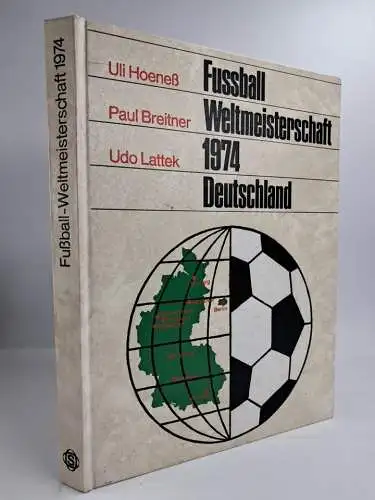 Buch: Fußball-Weltmeisterschaft 1974 Deutschland, Uli Hoeneß & Paul Breitner