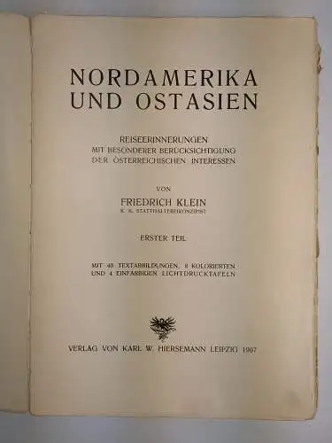 Buch: Nordamerika und Ostasien 1+2, Friedrich Klein, 1907, Hiersemann, 2 Bände