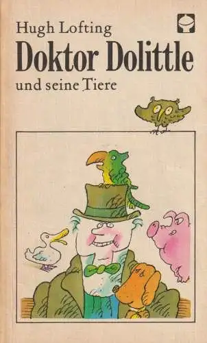 Buch: Doktor Dolittle und seine Tiere, Hugh Lofting. ATB, 1980, Kinderbuchverlag
