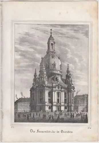 Lithografie: Die Frauenkirche in Dresden, Eduard Pietzsch, Grafik, Ansicht, 1836
