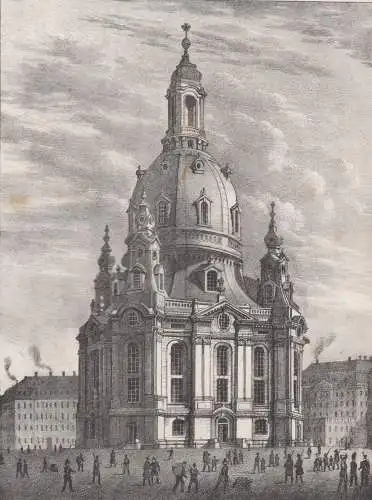 Lithografie: Die Frauenkirche in Dresden, Eduard Pietzsch, Grafik, Ansicht, 1836