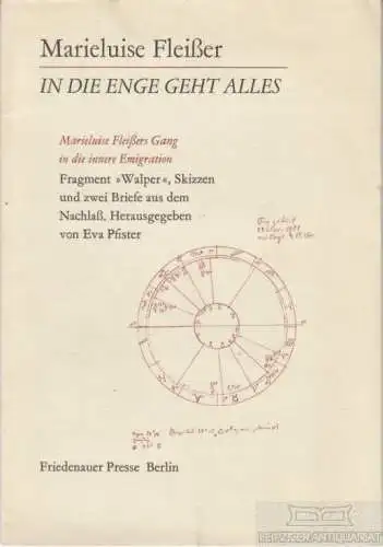 Buch: In die Enge geht alles, Fleißer, Marieluise. 1984, Friedenauer Presse