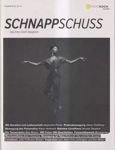 Zeitschrift: SCHNAPPSCHUSS 67 / f/2 20, Das Foto Koch Magazin. Fotografie