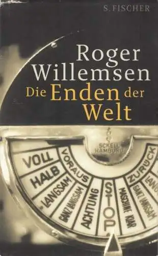 Buch: Die Enden der Welt, Willemsen, Roger. 2010, S. Fischer Verlag