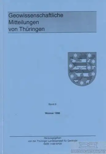 Buch: Geowissenschaftliche Mitteilungen von Thüringen. Band 6, Wiefel, Heinz