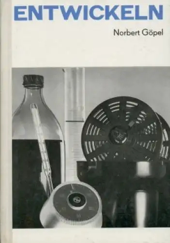 Buch: Entwickeln, Göpel, Norbert. 1974, VEB Fotokinoverlag, gebraucht, gut