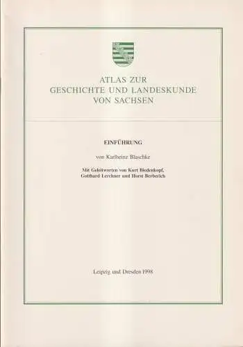 Atlas zur Geschichte und Landeskunde von Sachsen, Einführung, Blaschke, 1998