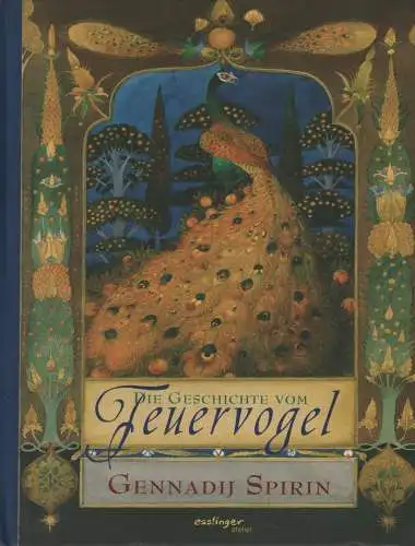 Buch: Die Geschichte vom Feuervogel, Spirin, Gennadij, 2003, gebraucht, sehr gut