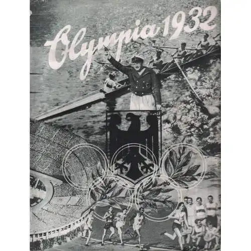 Buch: Die Olympischen Spiele in Los Angeles 1932, Meisl. 1932, gebraucht, gut