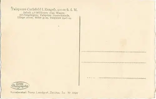 AK Carlsfeld i. Erzgebirge. Talsperre. ca. 1930, Postkarte. Ca. 1930