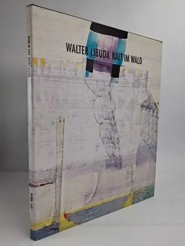 Buch: Walter Libuda - Kalt im Wald, 1997, G & H Verlag, gebraucht, sehr gut