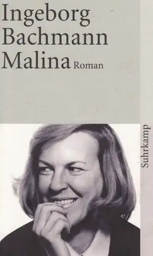 Buch: Malina, Bachmann, Ingeborg. 2017, Suhrkamp, Roman, gebraucht, sehr gut
