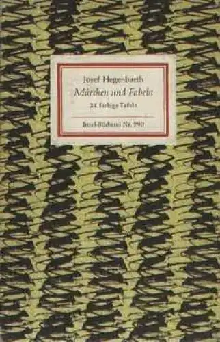 Insel-Bücherei 790, Märchen und Fabeln, Hegenbarth, Josef. 1964, Insel-Verlag