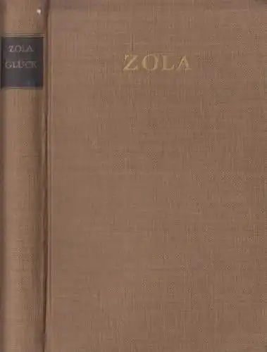 Buch: Das Glück der Familie Rougon, Zola, Emile. 1956, Rütten & Loening Verlag