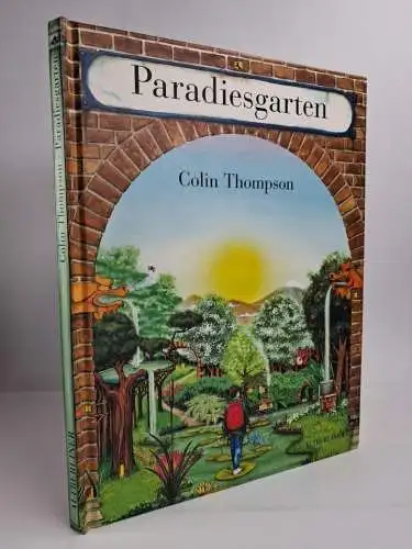 Buch: Paradiesgarten, Colin Thompson, 1998, Altberliner, gebraucht, sehr gut