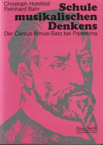Buch: Schule musikalischen Denkens, Hohlfeld, Christoph, 1994, Florian Noetzel