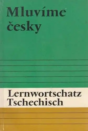 Buch: Lernwortschatz Tschechisch, Mluvime cesky, Bauernöppel, J., 1988