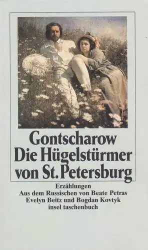 Buch: Die Hügelstürmer von St. Petersburg, Gontscharow, Iwan, 1991, Insel Verlag