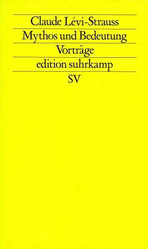 Buch: Mythos und Bedeutung, Levi-Strauss, Claude, 1988, Suhrkamp Verlag