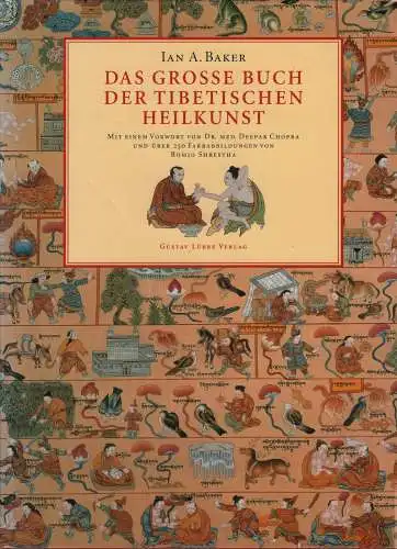 Buch: Das große Buch der tibetischen Heilkunst, Baker, Ian A., 1999, Lübbe
