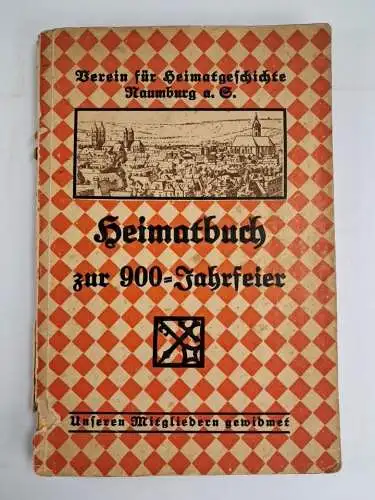 Buch: Heimatbuch des Vereins für Heimatgeschichte zu Naumburg a. d. S., 1928