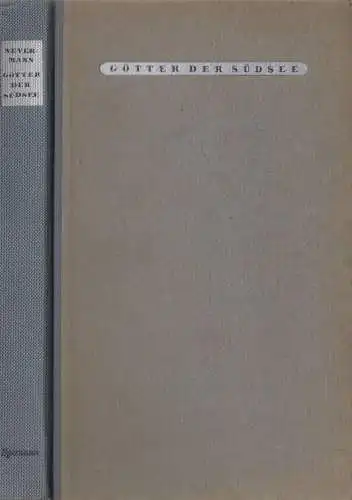 Buch: Götter der Südsee, Die Religion der Polynesier, Hans Nevermann, Spemann
