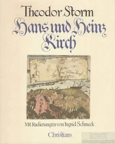 Buch: Hans und Heinz Kirch, Storm, Theodor. 1993, Hans Christians Verlag