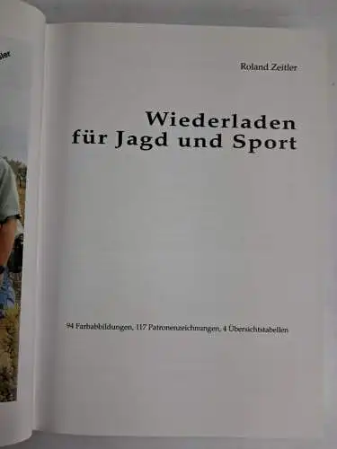 Buch: Wiederladen für Jagd und Sport, Roland Zeitler, 2001, Edition Hubertus