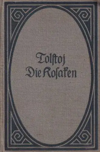 Buch: Die Kosaken, Eine Erzählung aus dem Kaukasus, Leo N. Tolstoi, Reclam