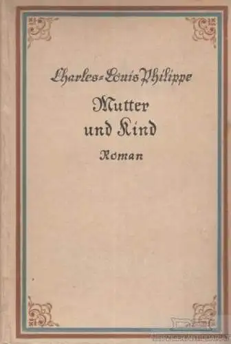 Buch: Mutter und Kind, Philippe, Charles-Louis, Insel Verlag, Roman