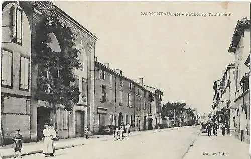 AK Montauban. Faubourg Toulousain. ca. 1914, Postkarte. Ca. 1914, Verlag Daynes