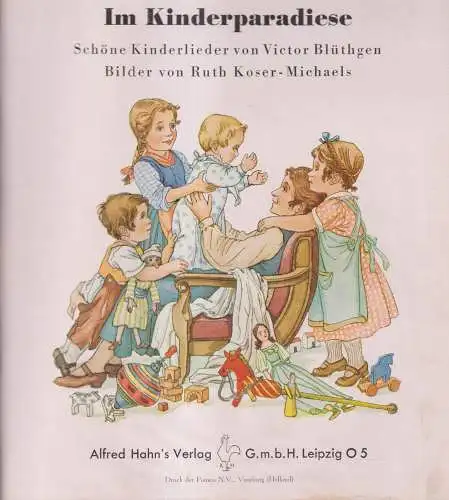 Buch: Im Kinderparadiese, Blüthgen, Victor. Ca. 1930, Alfred Hahn Verlag