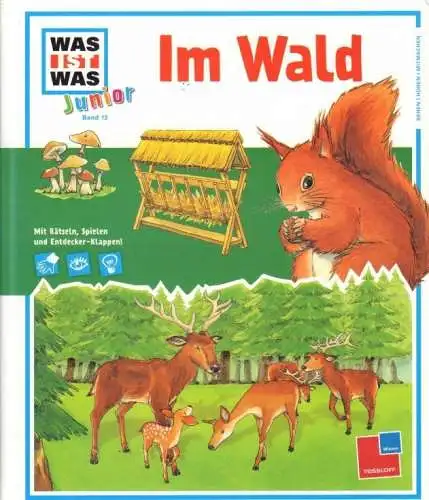 Buch: Im Wald, Stauber, Sabine, 2011, Tessloff, Was ist was, gebraucht, sehr gut