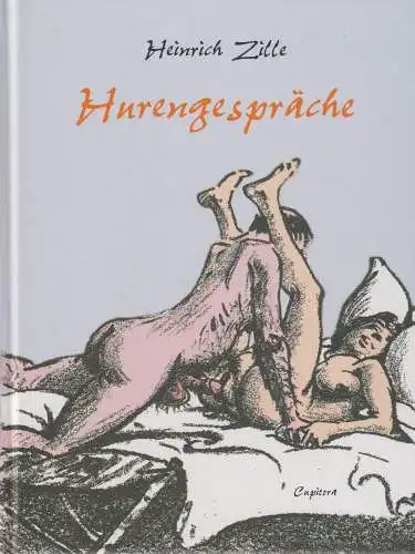 Buch: Hurengespräche, Zille, Heinrich, 2020, Cupitora, gebraucht, sehr gut