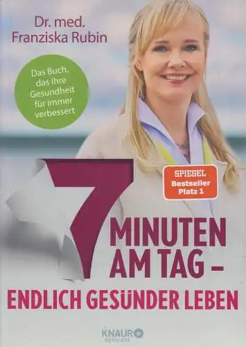 Buch: 7 Minuten am Tag, Rubin, Franziska, 2020, Knaur, Endlich gesünder leben