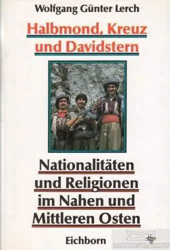 Buch: Halbmond, Kreuz und Davidstern, Lerch, Wolfgang Günter. 1992