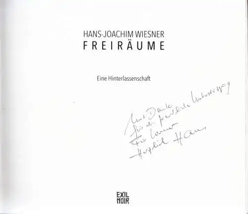 Buch: Freiräume, Wiesner, Hans-Joachim. 2019, Eine Hinterlassenschaft