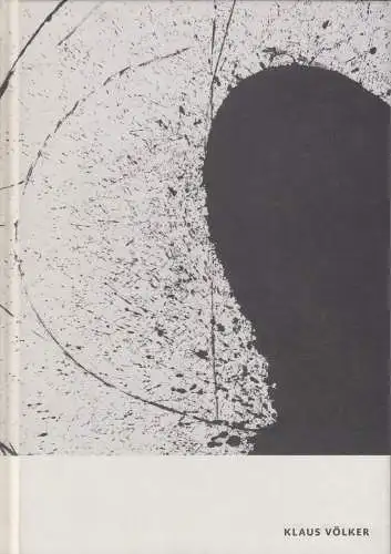 Ausstellungskatalog: Klaus Völker, Freitag, Michael u.a., 2008, Sandstein Verlag