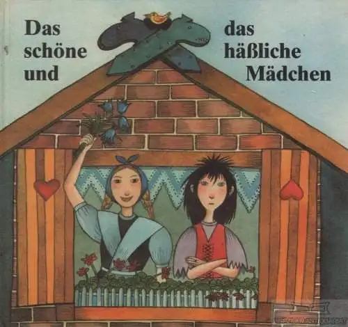 Buch: Das schöne und das häßliche Mädchen, Budar, Benno. 1989, Domowina-Verlag
