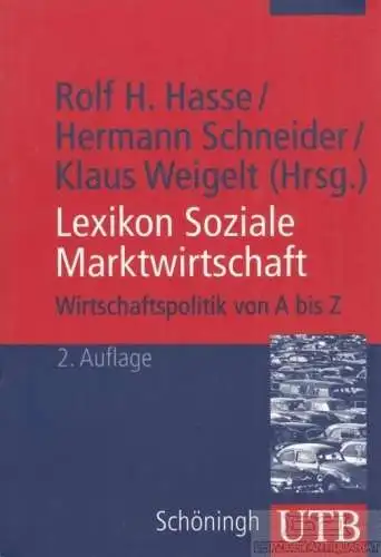 Buch: Wirtschaftspolitik von A bis Z, Hasse, Rolf H. UTB, 2005, gebraucht, gut