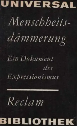 Buch: Menschheitsdämmerung, Pinthus, Kurt. Reclams Universal-Bibliothek, 1968