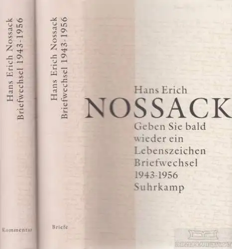 Buch: Geben Sie bald wieder ein Lebenszeichen, Nossack, Hans Erich. 2 Bände