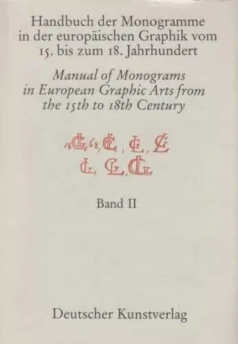 Buch: Handbuch der Monogramme in der europäischen Graphik vom 15. bis...  260917