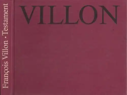Buch: Das kleine und das grosse Testament, Villon, Francois. 1976, Reclam Verlag