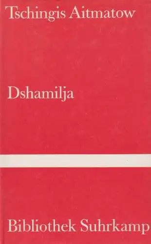 Buch: Dshamilja, Aitmatow, Tschingis, 1980, Suhrkamp, Erzählung, gerbaucht