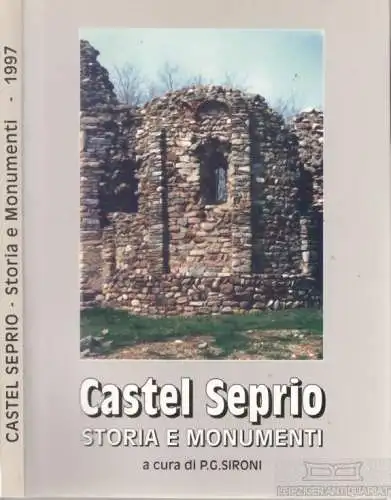 Buch: Castel Seprio, Sironi, P. G. 1997, Colombo Verlag, Storia e Monumenti