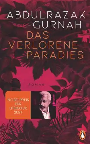 Buch: Das verlorene Paradies, Gurnah, Abdulrazak, 2021, Penguin Verlag, sehr gut